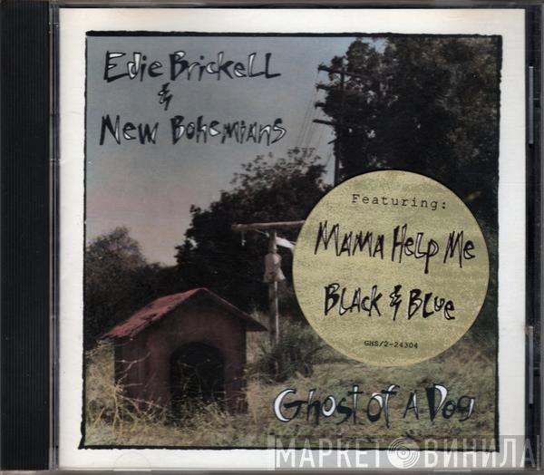  Edie Brickell & New Bohemians  - Ghost Of A Dog