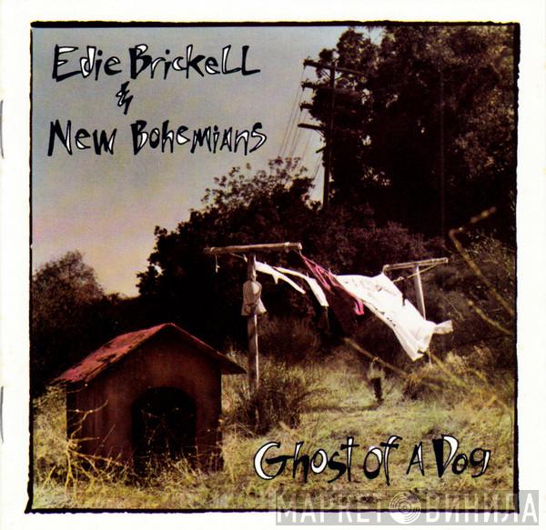  Edie Brickell & New Bohemians  - Ghost Of A Dog