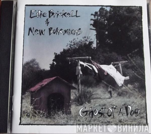  Edie Brickell & New Bohemians  - Ghost Of A Dog