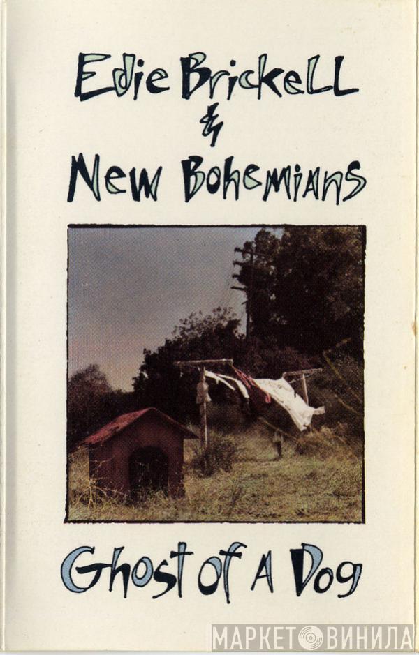  Edie Brickell & New Bohemians  - Ghost Of A Dog