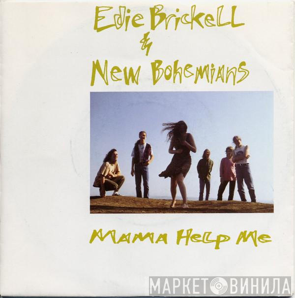Edie Brickell & New Bohemians - Mama Help Me