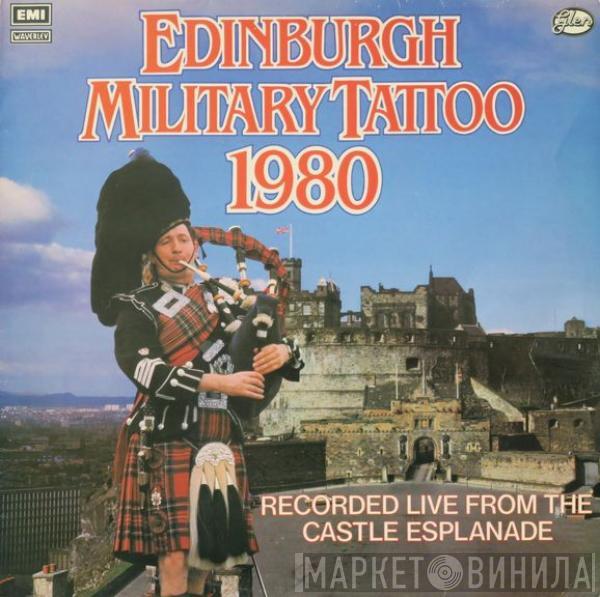  - Edinburgh Military Tattoo 1980