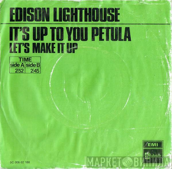 Edison Lighthouse - It's Up To You Petula