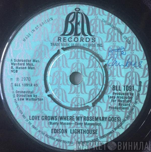 Edison Lighthouse - Love Grows (Where My Rosemary Goes)
