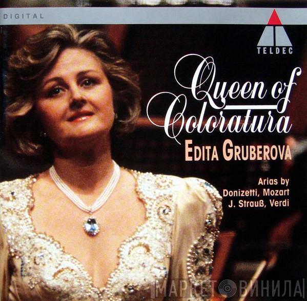  Edita Gruberova  - Queen Of Coloratura (Arias By Donizetti, Mozart, J. Strauß, Verdi)