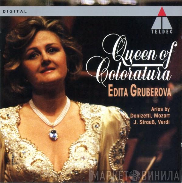  Edita Gruberova  - Queen Of Coloratura (Arias By Donizetti, Mozart, J. Strauß, Verdi)