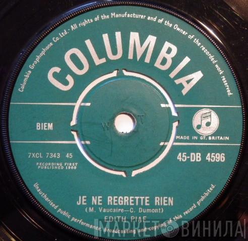  Edith Piaf  - Je Ne Regrette Rien / Les Amants D'Un Jour