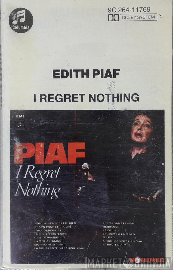  Edith Piaf  - I Regret Nothing
