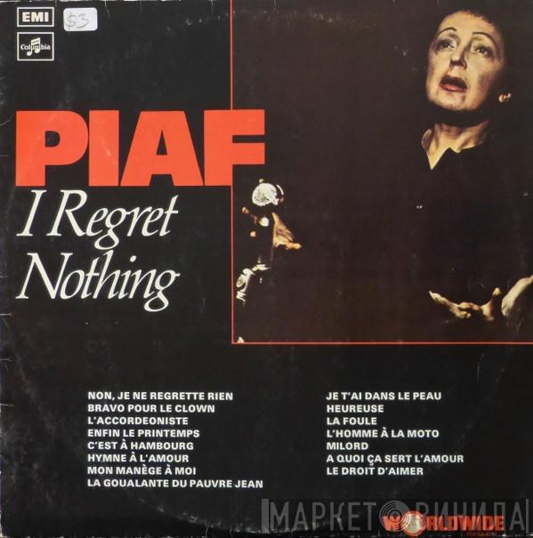  Edith Piaf  - I Regret Nothing