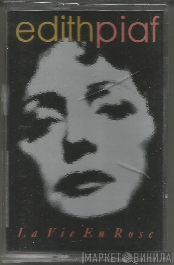 Edith Piaf - La Vie En Rose