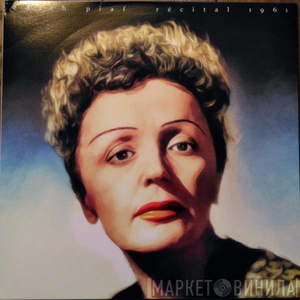 Edith Piaf - Récital 1961