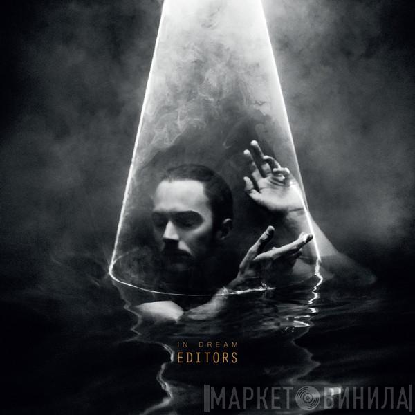Editors - In Dream