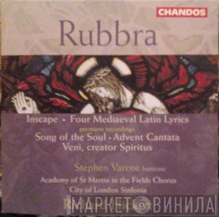 Edmund Rubbra, Stephen Varcoe, Chorus Of St Martin In The Fields, City Of London Sinfonia, Richard Hickox - Inscape • Four Mediaeval Latin Lyrics • Song Of The Soul • Advent Cantata • Veni, Creator Spiritus