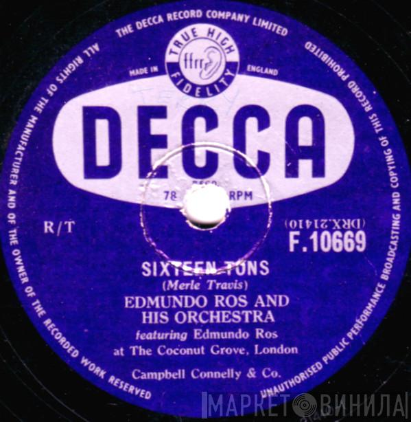 Edmundo Ros & His Orchestra - Sixteen Tons / Robin Hood