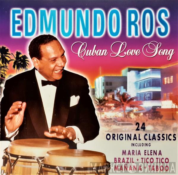 Edmundo Ros - Cuban Love Song