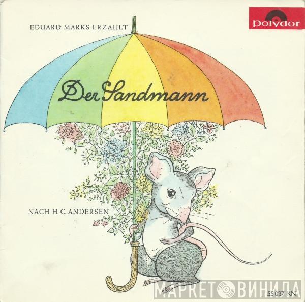 , Eduard Marks  Hans Christian Andersen  - Der Sandmann