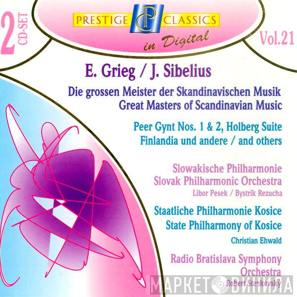 Edvard Grieg, Jean Sibelius - Die Grossen Meister Der Skandinavischen Musik / The Great Masters Of Scandinavian Music (Vol. 21)