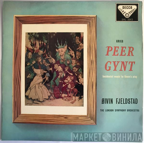 , Edvard Grieg , Øivin Fjeldstad  The London Symphony Orchestra  - Peer Gynt (Incidental Music To Ibsen's Play)