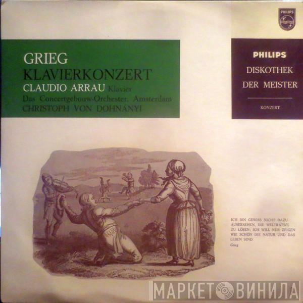 - Edvard Grieg , Claudio Arrau , Christoph von Dohnányi  Concertgebouworkest  - Klavierkonzert