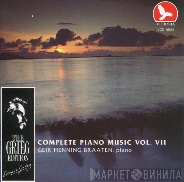 Edvard Grieg, Geir Henning Braaten - Complete Piano Music Vol. VII