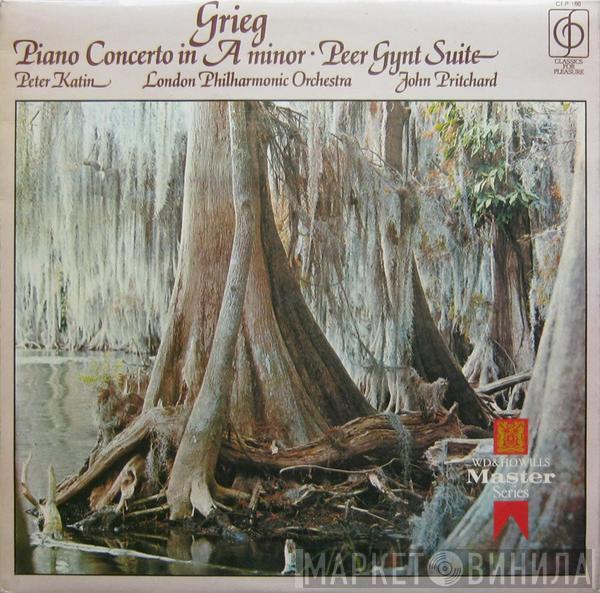 Edvard Grieg, Peter Katin, The London Philharmonic Orchestra, John Pritchard - Piano Concerto In A Minor • Peer Gynt Suite