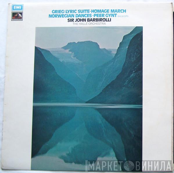 Edvard Grieg, Sir John Barbirolli, Hallé Orchestra - Lyric Suite, Homage March, Norwegian Dances, Peer Gynt Excerpts