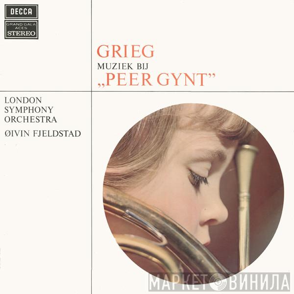 , Edvard Grieg , The London Symphony Orchestra  Øivin Fjeldstad  - Muziek Bij „Peer Gynt“