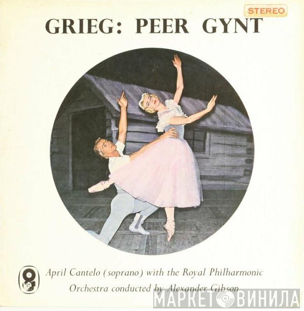 Edvard Grieg, The Royal Philharmonic Orchestra, Alexander Gibson, April Cantelo - Peer Gynt