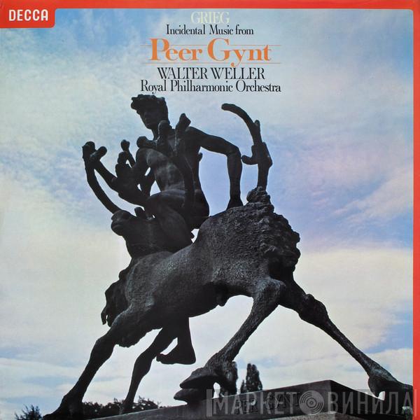 Edvard Grieg, Walter Weller, The Royal Philharmonic Orchestra - Incidental Music From Peer Gynt