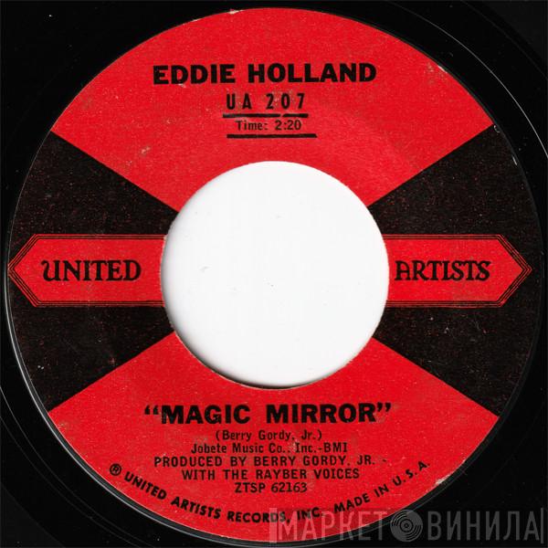 Edward Holland, Jr. - Magic Mirror