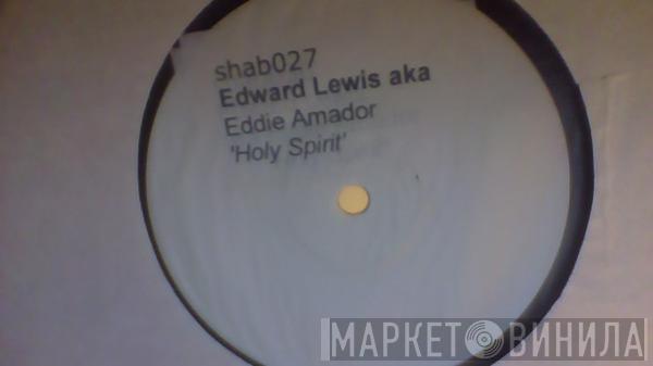 Edward Louis - Holy Spirit