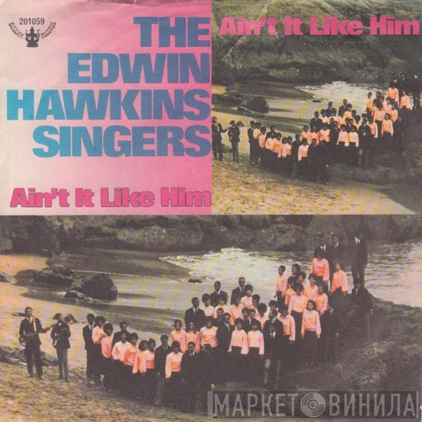  Edwin Hawkins Singers  - Ain't It Like Him