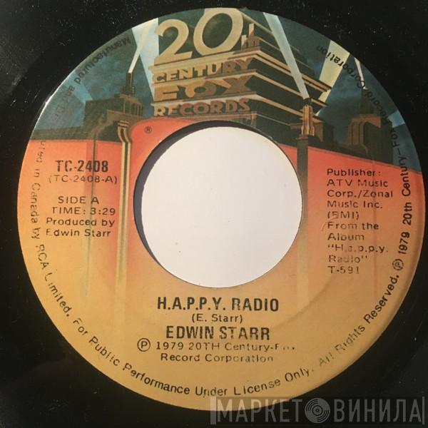 Edwin Starr  - H.A.P.P.Y. Radio / My Friend