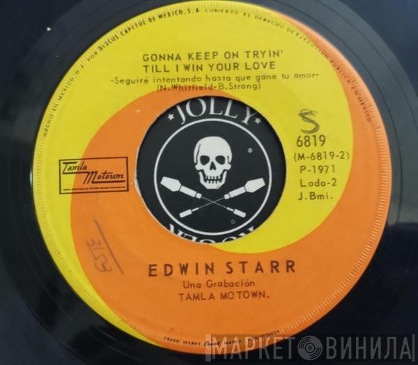  Edwin Starr  - Stop The War Now / Gonna Keep On Tryin' Till I Win Your Love