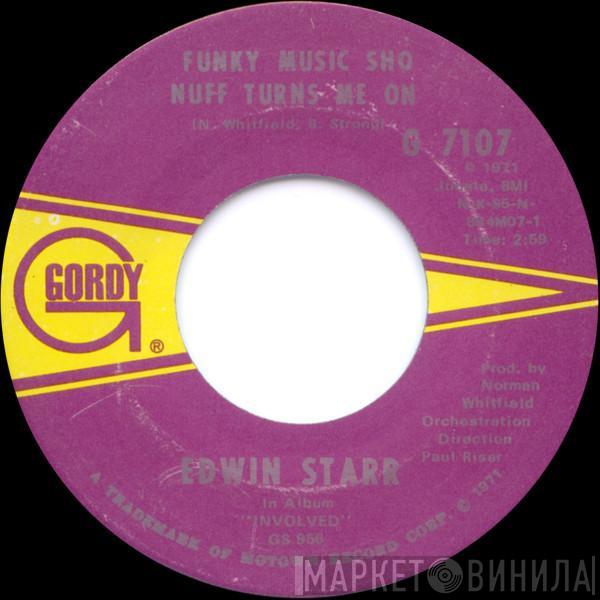 Edwin Starr - Funky Music Sho Nuff Turns Me On / Cloud Nine