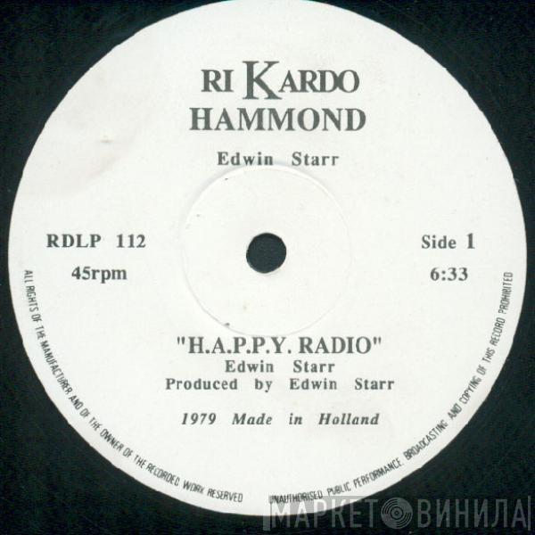  Edwin Starr  - H.A.P.P.Y. Radio