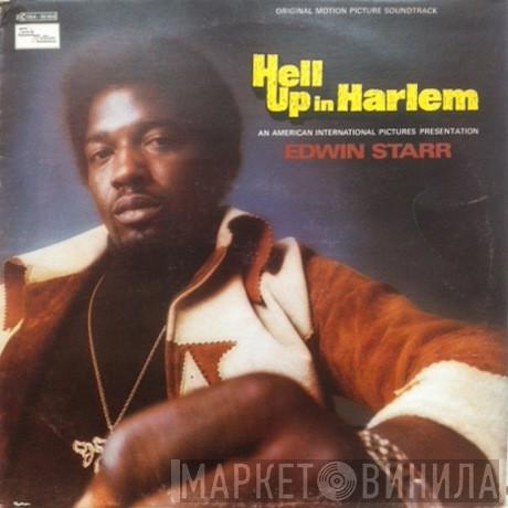  Edwin Starr  - Hell Up In Harlem (Original Motion Picture Soundtrack)