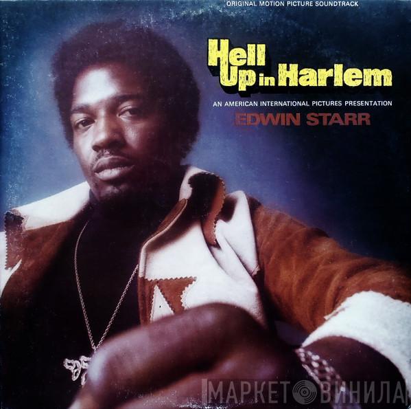  Edwin Starr  - Hell Up In Harlem (Original Motion Picture Soundtrack)
