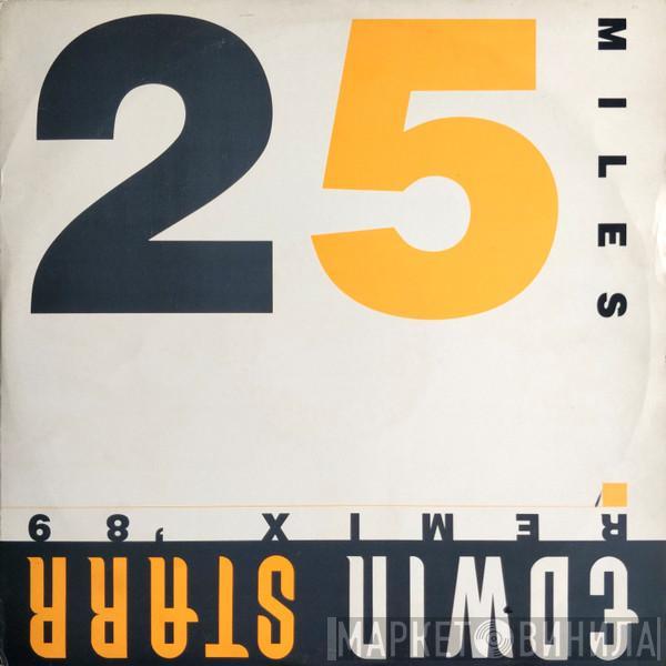 Edwin Starr - Twenty Five Miles (Remix '89)
