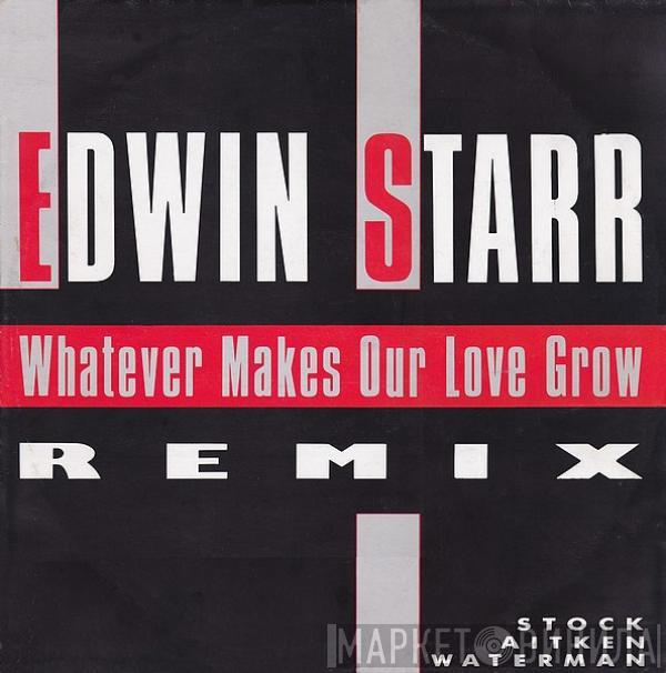 Edwin Starr - Whatever Makes Our Love Grow (Remix)