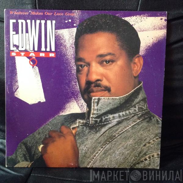  Edwin Starr  - Whatever Makes Our Love Grow