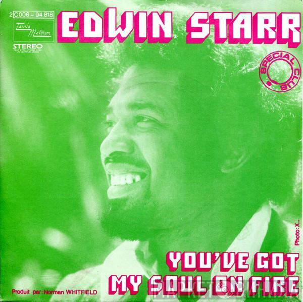  Edwin Starr  - You've Got My Soul On Fire