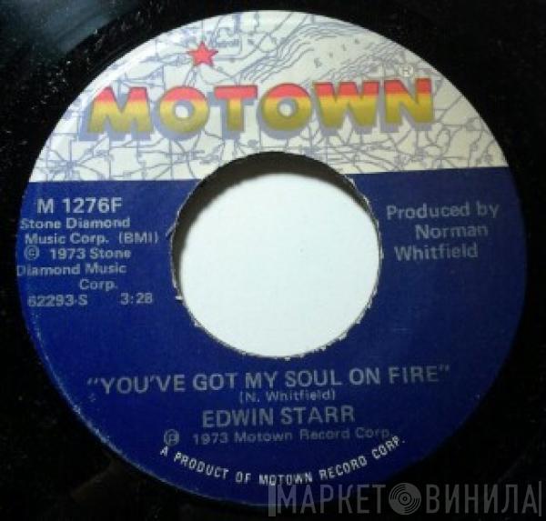  Edwin Starr  - You've Got My Soul On Fire