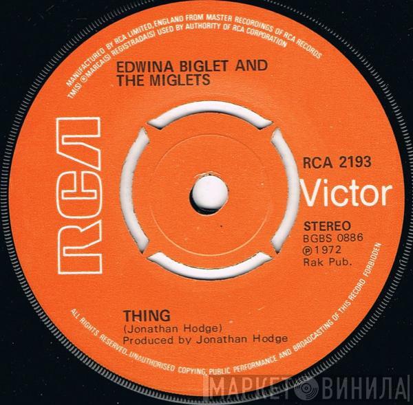Edwina Biglet And The Miglets - Thing