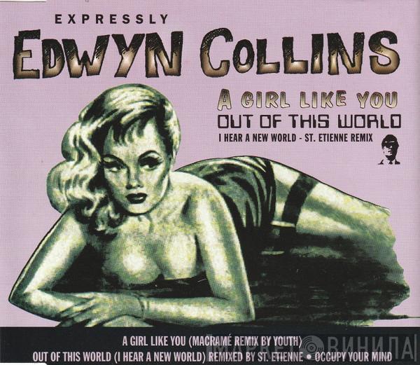 Edwyn Collins - A Girl Like You