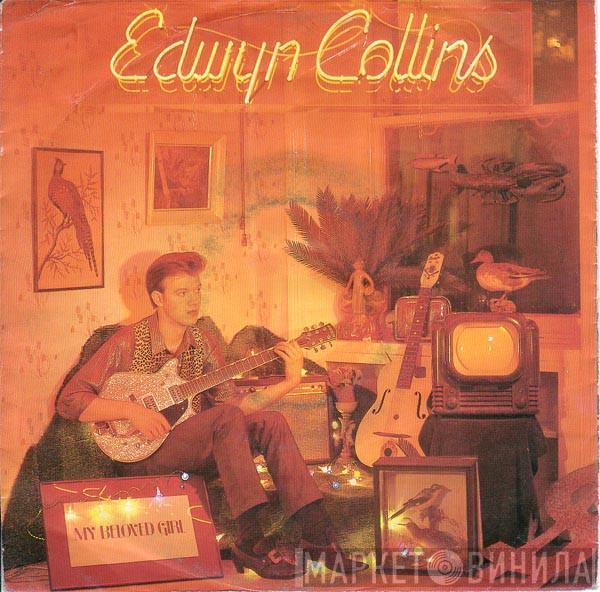  Edwyn Collins  - My Beloved Girl