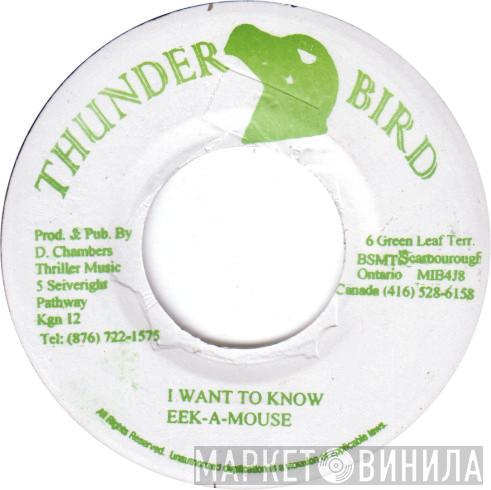 Eek-A-Mouse - I Want To Know