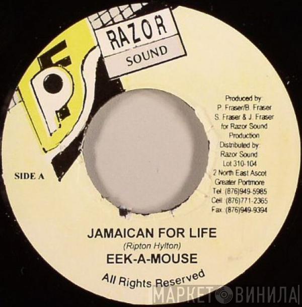 Eek-A-Mouse - Jamaican For Life