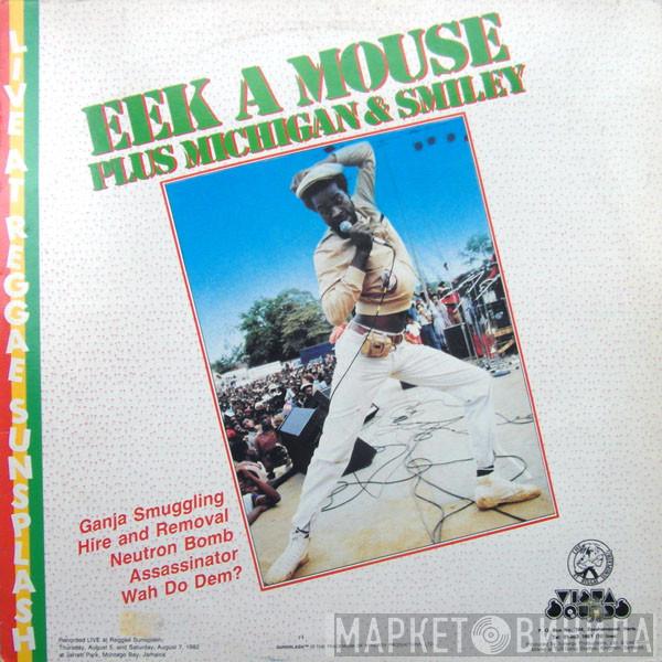 Eek-A-Mouse, Michigan & Smiley - Live At Reggae Sunsplash