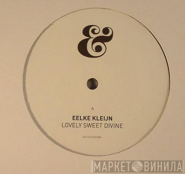 Eelke Kleijn - Lovely Sweet Divine